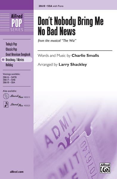 Don't Nobody Bring Me No Bad News